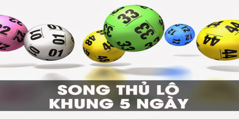 Nuôi lô khung 5 ngày đầy thử thách